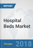 Hospital Beds Market: Global Industry Analysis, Trends, Market Size and Forecasts up to 2024- Product Image
