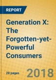 Generation X: The Forgotten-yet-Powerful Consumers- Product Image