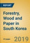 Forestry, Wood and Paper in South Korea - Product Thumbnail Image