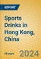 Sports Drinks in Hong Kong, China - Product Image