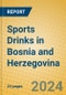 Sports Drinks in Bosnia and Herzegovina - Product Thumbnail Image