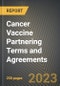 Global Cancer Vaccine Partnering Terms and Agreements 2010-2022 - Product Image