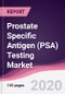 Prostate Specific Antigen (PSA) Testing Market - Forecast (2020 - 2025) - Product Thumbnail Image