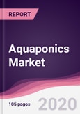 Aquaponics Market - Forecast (2020 - 2025)- Product Image