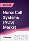 Nurse Call Systems (NCS) Market - Forecast (2020 - 2025) - Product Thumbnail Image
