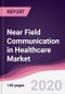 Near Field Communication in Healthcare Market - Forecast (2020 - 2025) - Product Thumbnail Image
