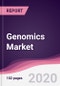 Genomics Market - Forecast (2020 - 2025) - Product Thumbnail Image