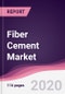 Fiber Cement Market - Forecast (2020 - 2025) - Product Thumbnail Image