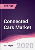 Connected Cars Market - Forecast (2020 - 2025)- Product Image