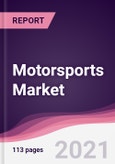 Motorsports Market (2021 - 2026)- Product Image