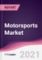 Motorsports Market (2021 - 2026) - Product Thumbnail Image
