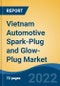 Vietnam Automotive Spark-Plug and Glow-Plug Market, By Vehicle Type (Passenger Car, Light Commercial Vehicle (LCV), Medium & Heavy Commercial Vehicle (M&HCV)), By Product Type, By Demand Category, By Region, Competition Forecast & Opportunities, 2017-2027 - Product Image