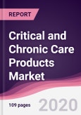 Critical and Chronic Care Products Market - Forecast (2020 - 2025)- Product Image