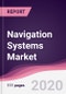 Navigation Systems Market - Forecast (2020 - 2025) - Product Thumbnail Image