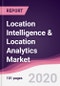 Location Intelligence & Location Analytics Market - Forecast (2020 - 2025) - Product Thumbnail Image