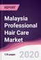 Malaysia Professional Hair Care Market - Forecast (2020 - 2025) - Product Thumbnail Image