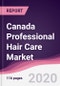 Canada Professional Hair Care Market - Forecast (2020 - 2025) - Product Thumbnail Image