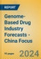 Genome-Based Drug Industry Forecasts - China Focus - Product Thumbnail Image
