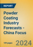 Powder Coating Industry Forecasts - China Focus- Product Image