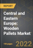 Central and Eastern Europe: Wooden Pallets Market and the Impact of COVID-19 in the Medium Term- Product Image