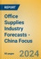 Office Supplies Industry Forecasts - China Focus - Product Image