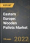 Eastern Europe: Wooden Pallets Market and the Impact of COVID-19 in the Medium Term - Product Image