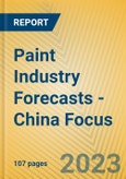 Paint Industry Forecasts - China Focus- Product Image