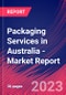 Packaging Services in Australia - Industry Market Research Report - Product Image
