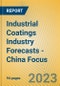 Industrial Coatings Industry Forecasts - China Focus - Product Thumbnail Image