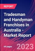 Tradesman and Handyman Franchises in Australia - Industry Market Research Report- Product Image