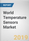 World Temperature Sensors Market - Opportunities and Forecasts, 2017 - 2023- Product Image