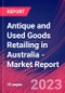 Antique and Used Goods Retailing in Australia - Industry Market Research Report - Product Image