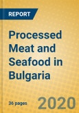 Processed Meat and Seafood in Bulgaria- Product Image