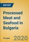 Processed Meat and Seafood in Bulgaria - Product Thumbnail Image
