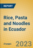 Rice, Pasta and Noodles in Ecuador- Product Image