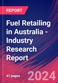 Fuel Retailing in Australia - Industry Market Research Report- Product Image