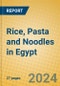 Rice, Pasta and Noodles in Egypt - Product Image