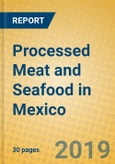 Processed Meat and Seafood in Mexico- Product Image