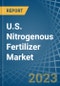 U.S. Nitrogenous Fertilizer Market Analysis and Forecast to 2025 - Product Image