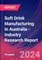 Soft Drink Manufacturing in Australia - Industry Research Report - Product Thumbnail Image