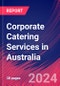 Corporate Catering Services in Australia - Industry Market Research Report - Product Thumbnail Image