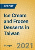 Ice Cream and Frozen Desserts in Taiwan- Product Image