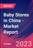 Baby Stores in China - Industry Market Research Report- Product Image