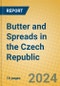 Butter and Spreads in the Czech Republic - Product Thumbnail Image