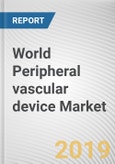 World Peripheral vascular device Market - Opportunities and Forecasts, 2017 - 2023- Product Image