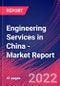 Engineering Services in China - Industry Market Research Report - Product Thumbnail Image
