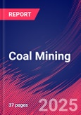 Coal Mining - Market Research Report 2015-2030- Product Image