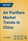 Air Purifiers Market Trends in China- Product Image