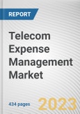 Telecom Expense Management Market By Type, By Deployment Mode, By Enterprise Size, By End User: Global Opportunity Analysis and Industry Forecast, 2023-2032- Product Image