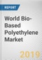 World Bio-Based Polyethylene Market - Opportunities and Forecast, 2017 - 2023 - Product Thumbnail Image